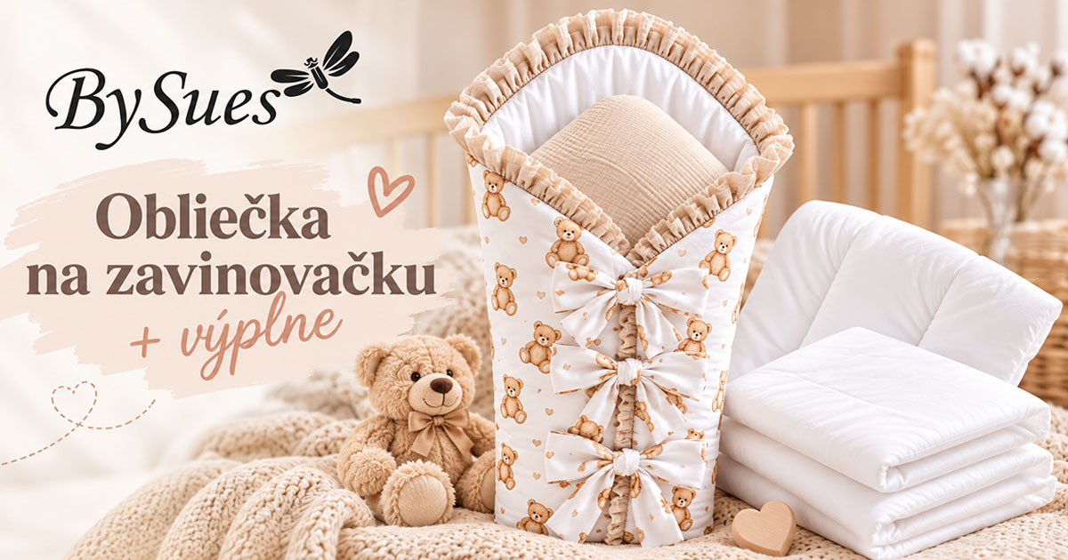 Obliečka na zavinovačku a výplne na zavinovačky BySues